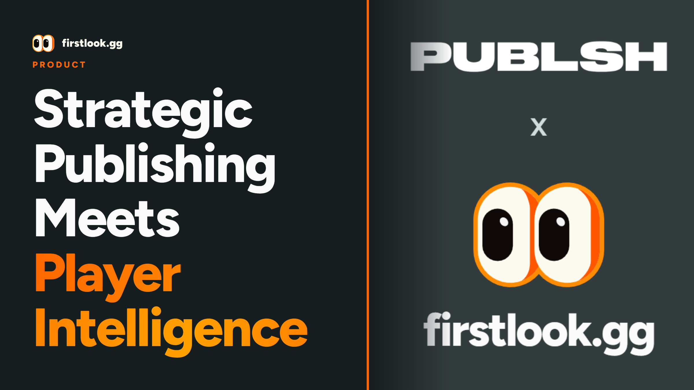 Managed Growth Programs: PUBLSH joins FirstLook to bring publishing grade strategy and launch support to studios