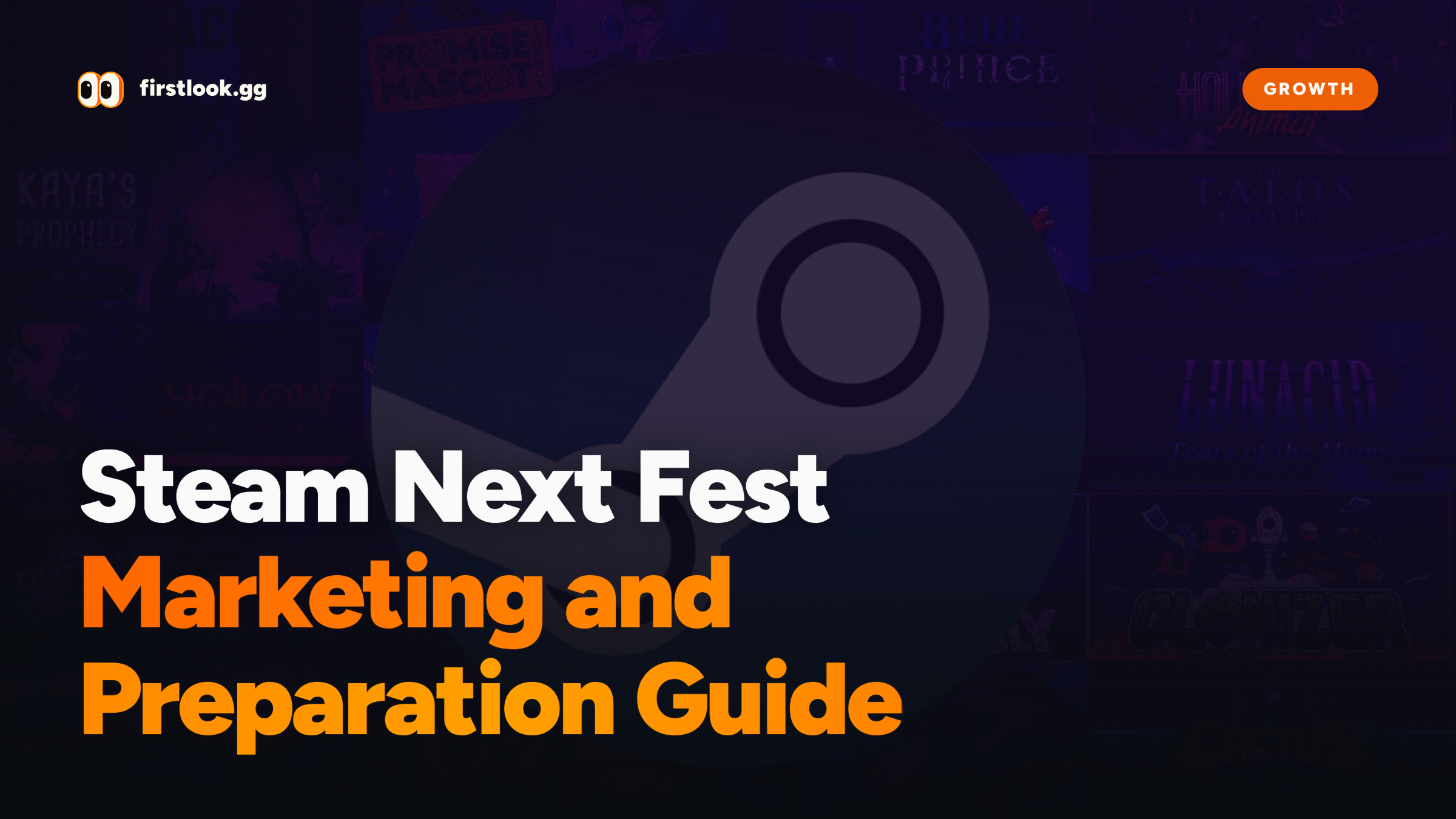 Steam Next Fest marketing and preparation guide
