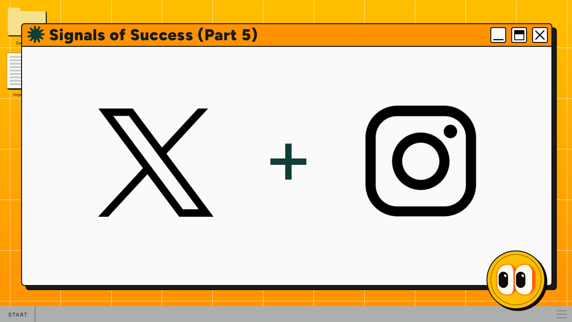 Signals of Success (Part 5): X and Instagram